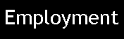 Text Box: Employment